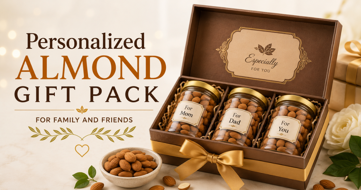Personalized Almond Gift Pack for Family and Friends