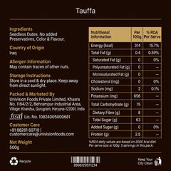 Tauffa Premium Seedless Dates 500g | Soft & Chewy Pitted Khajoor | Naturally Sweet Khajur | 0% Added Sugar | No Preservatives